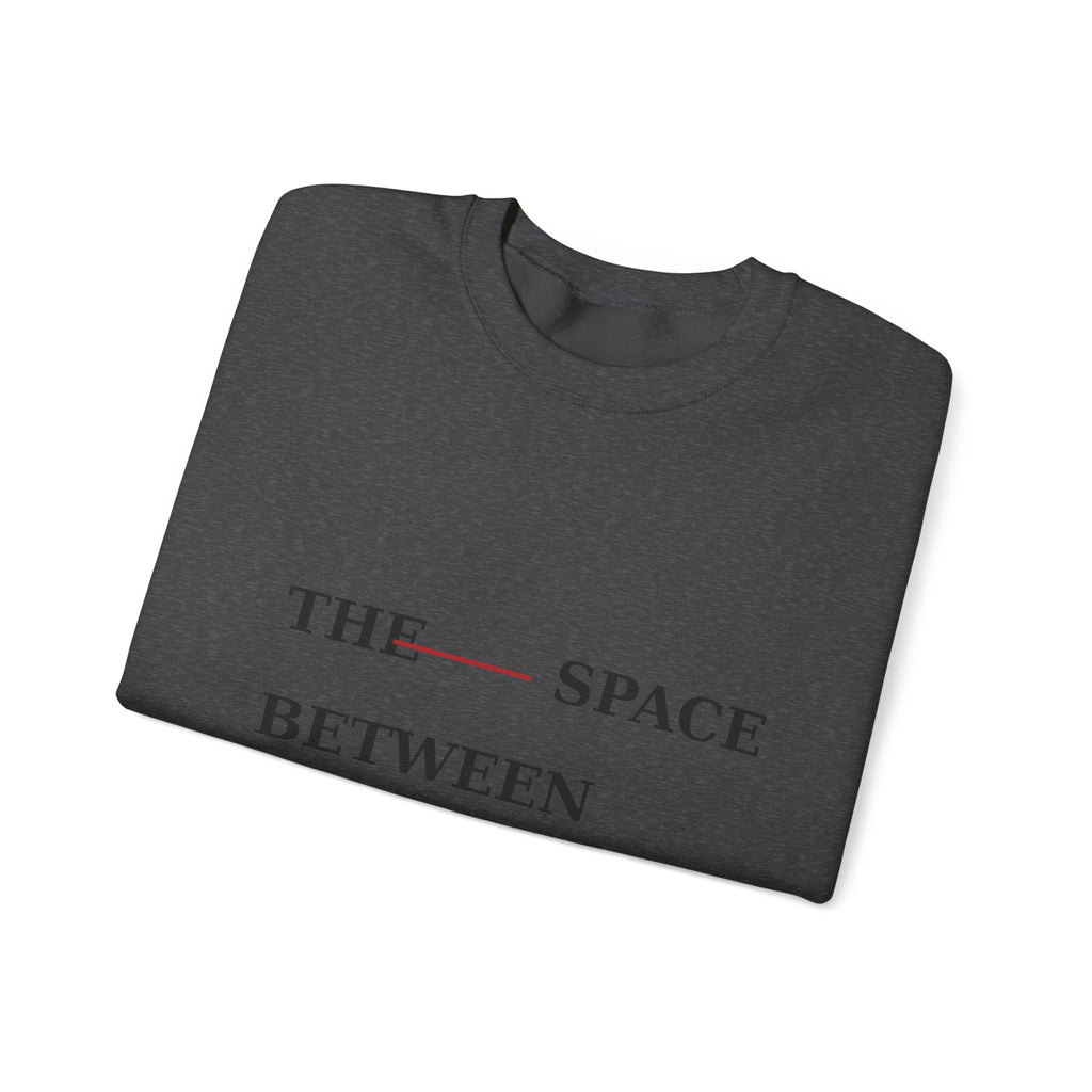 The Space Between Us Is Ours Heavy Blend Crewneck Sweatshirt image 16 — LOAF SOCIETY COMMON GROUND