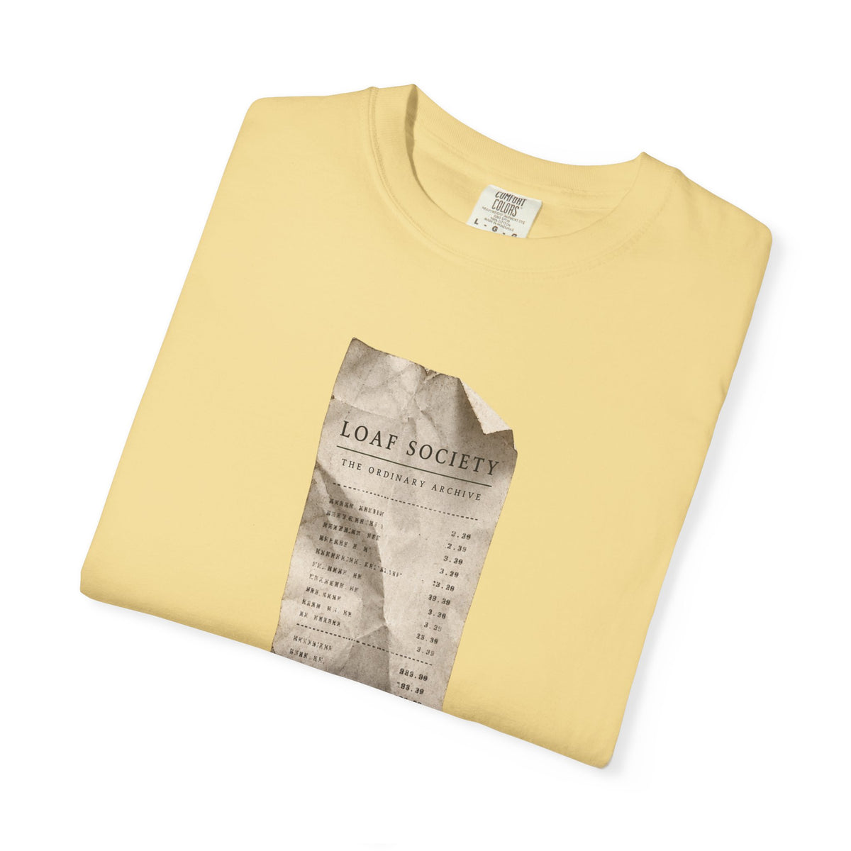 The Last Receipt — Garment-Dyed T-Shirt