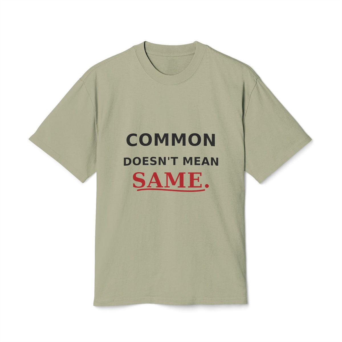Common Does Not Mean Same Heavy Faded Tee image 3 — LOAF SOCIETY COMMON GROUND