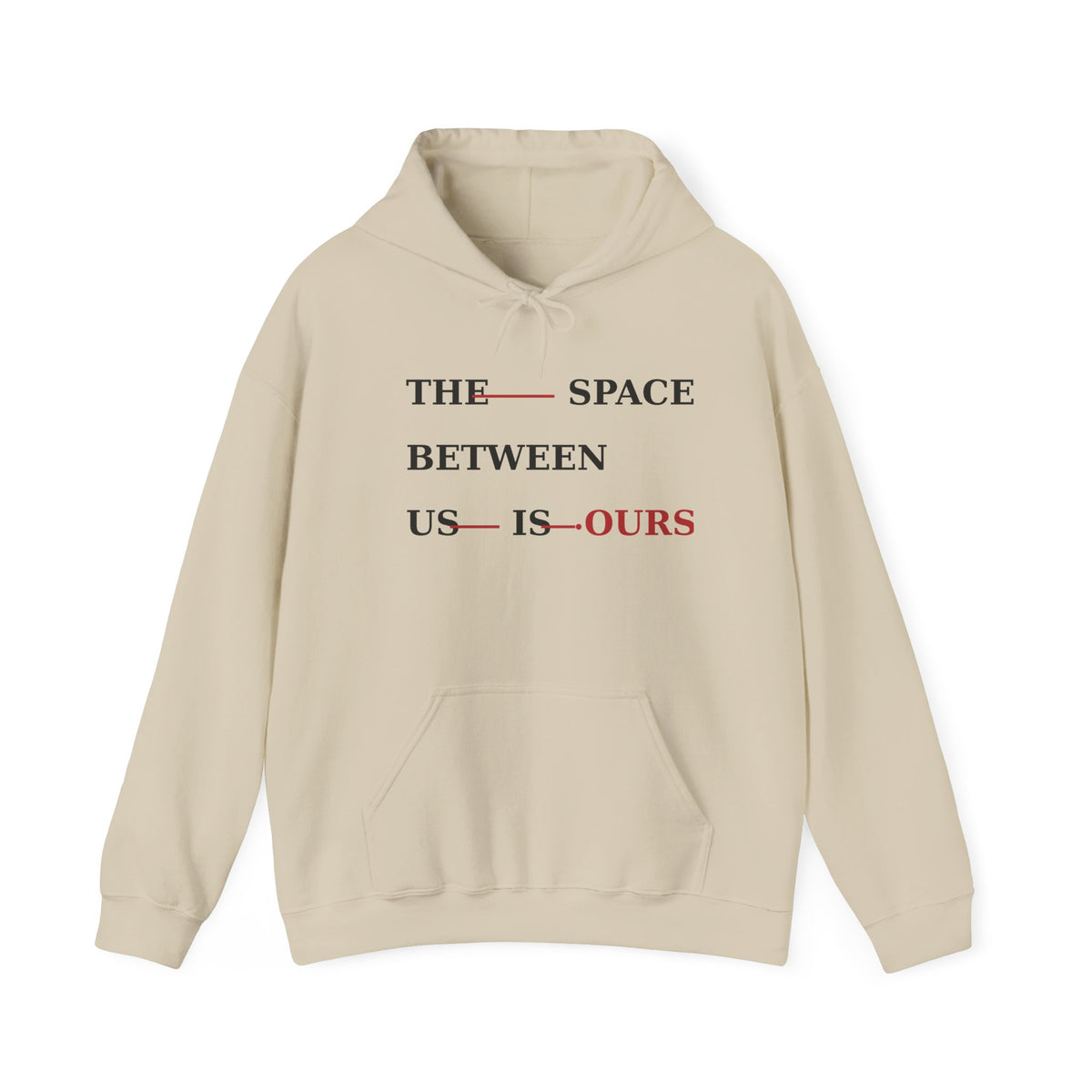 The Space Between Us Is Ours Heavy Blend Hooded Sweatshirt image 3 — LOAF SOCIETY COMMON GROUND