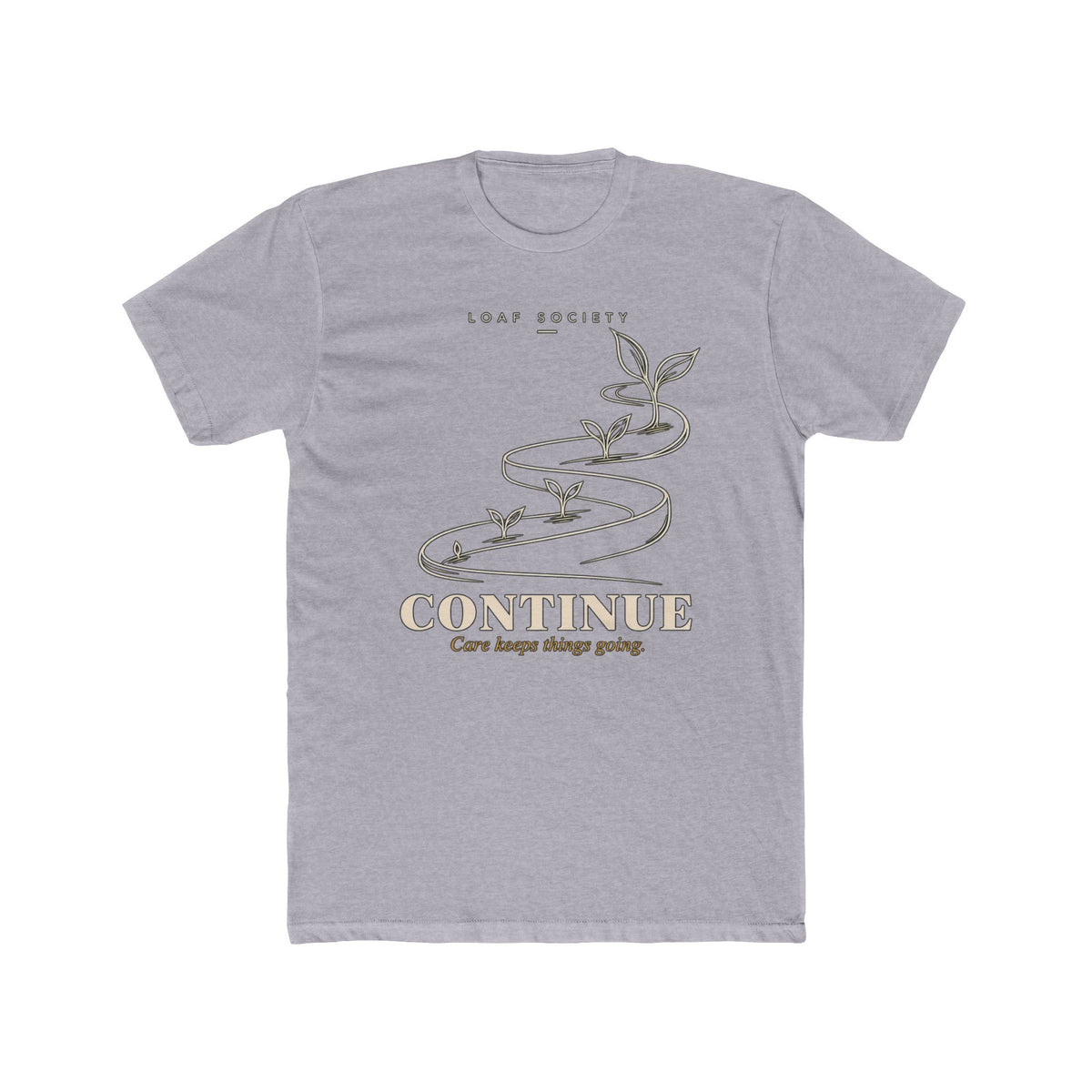 CONTINUE T-Shirt image 2 — LOAF SOCIETY THE CARE OF THINGS