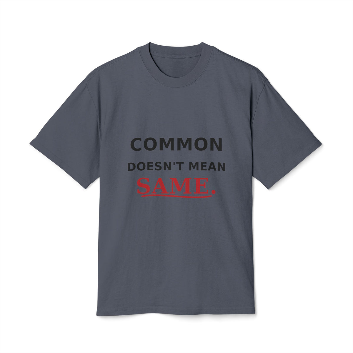 Common Does Not Mean Same Heavy Faded Tee image 4 — LOAF SOCIETY COMMON GROUND