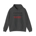 Common Does Not Mean Same Heavy Blend Hooded Sweatshirt image 4 — LOAF SOCIETY COMMON GROUND