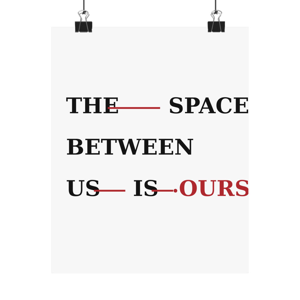 The Space Between Us Is Ours Premium Matte Print image 6 — LOAF SOCIETY COMMON GROUND